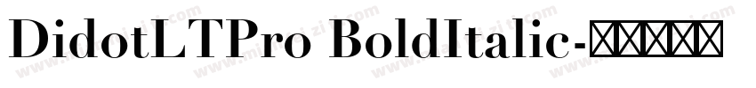 DidotLTPro BoldItalic字体转换